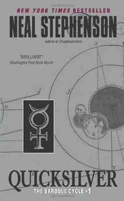 Quicksilver: The Baroque Cycle #1 - Stephenson, Neal