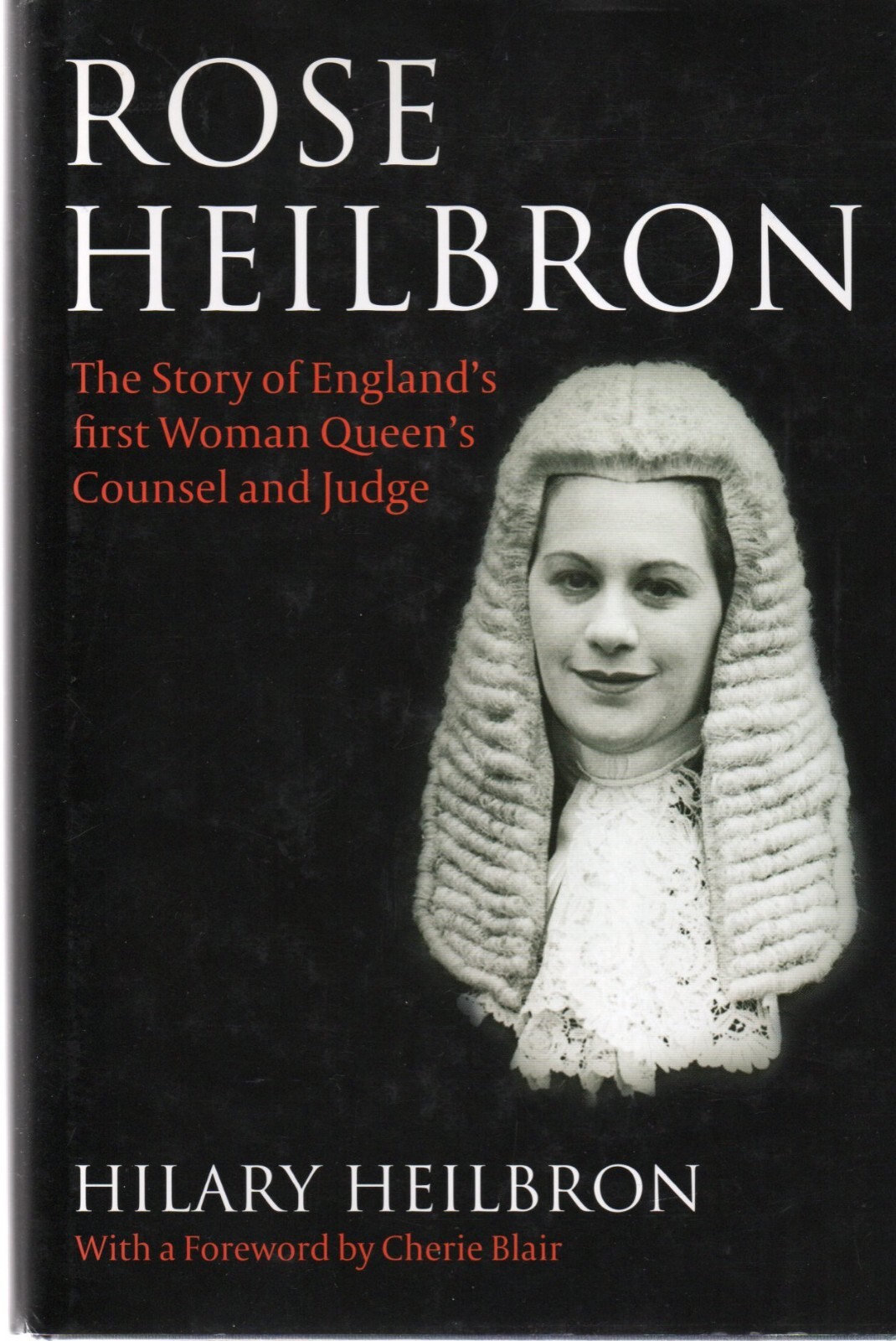 Hilary Heilbron SIGNED Rose Heilbron Barrister Queen's Counsel Judge Law Court