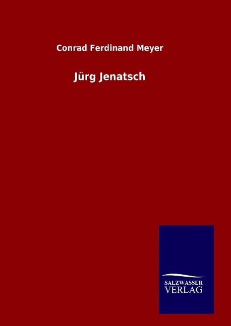 Jürg Jenatsch | Buch | 9783846067109