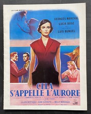 CELA S'APPELLE L'AURORE Dossier presse LUIS BUNUEL