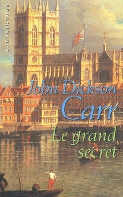 Das große Geheimnis - Carr, John Dickson
