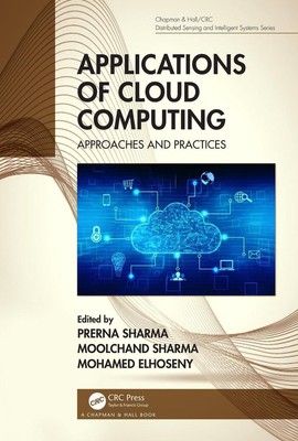 Applications of Cloud Computing: Approaches and Practices by Prerna Sharma (Engl