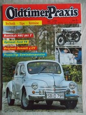 Oldtimer Praxis Juni 1991 6/1991 Renault 4CV NSU 501T VW Porsche 914 Ford V8