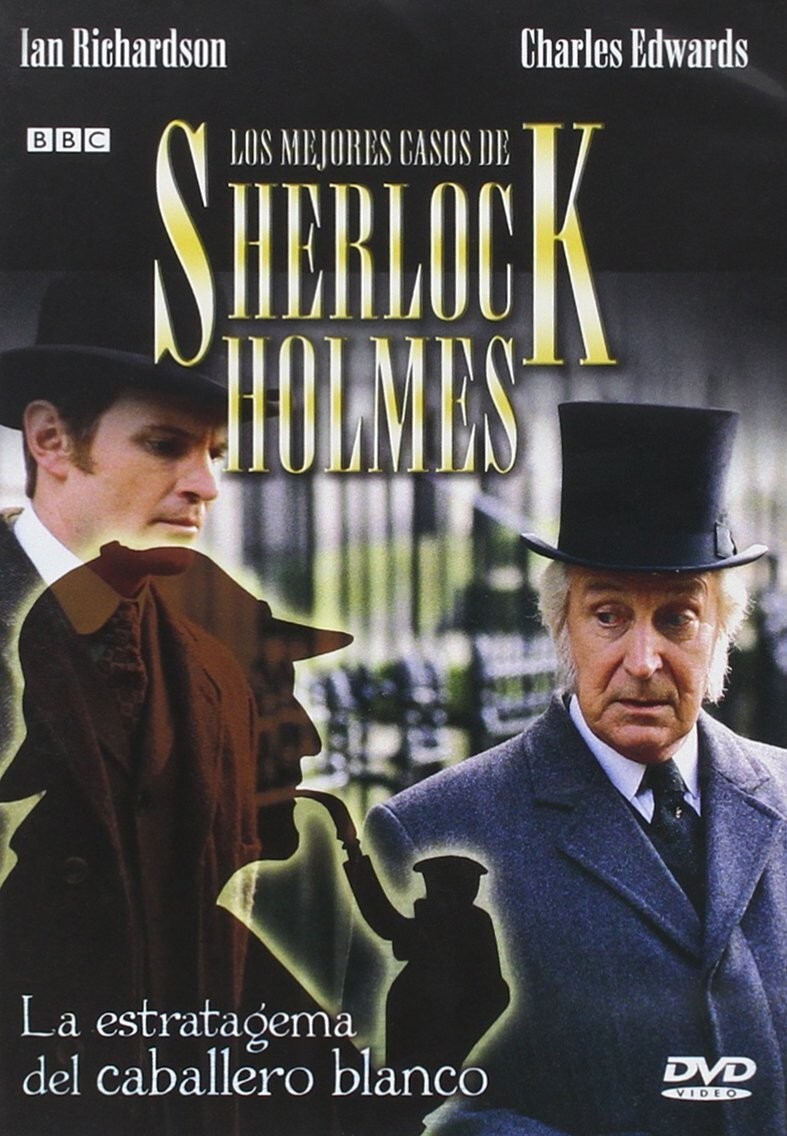 Los Mejores Casos De Sherlock Holmes. La Estratagema Del Caballero Blanco [DVD