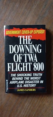James Sanders - The Downing Of Twa Flight 800 / Zebra 1997