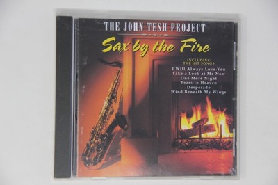 The John Tesh Project Sax by the Fire Music CD Album