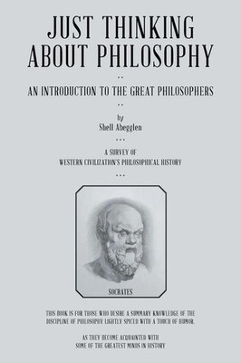 Shell Abegglen | Just Thinking About Philosophy | Taschenbuch | Englisch (2016)