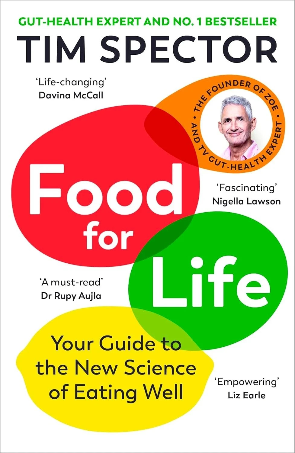 Food for Life: The Sunday Times bestseller on nutrition and gut health, as seen - Image 12