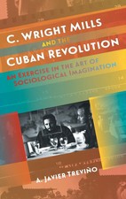 A. Javier Treviño | C. Wright Mills and the ...