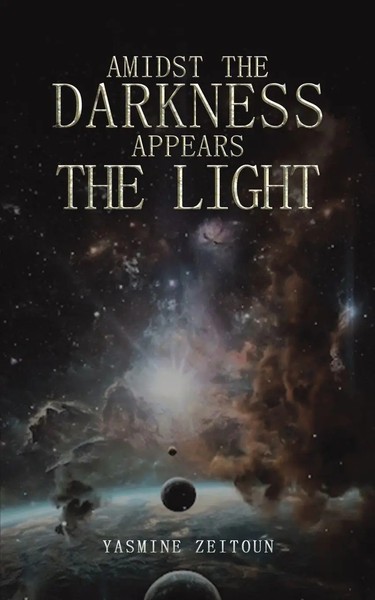 Amidst The Darkness Appears The Light Yasmine Zeitoun Taschenbuch Englisch 2025-image