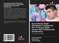 Parag Ghodake (U. A.) | Accuratezza Degli Allineatori Trasparenti Per Il...