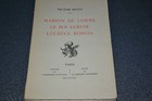 Marion de Lorme / Le roi s'amuse Lucrèce Borgia/ V. Hugo Numéroté 166 ( de 1908)