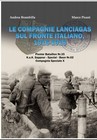 Libro "Le Compagnie Lanciagas ... 1915 1918" ww1 Regio Esercito Kuk Arditi