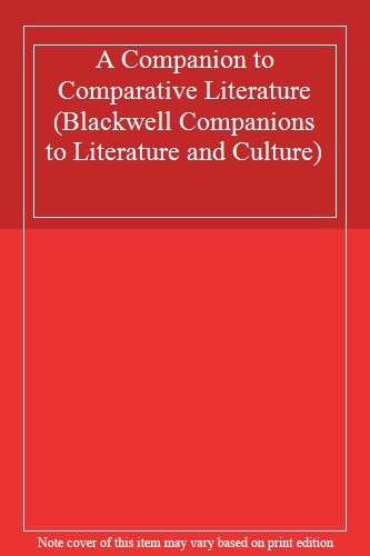A Companion to Comparative Literature (Blackwel. Behdad<|