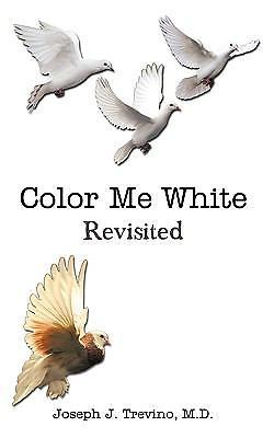 Color Me White: Revisited