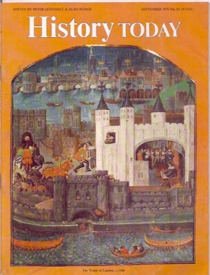 history today-SEPT 1978-THE TOWER OF LONDON,c.1500.
