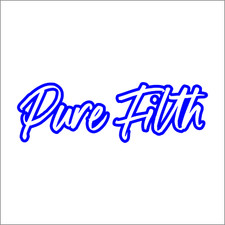 Pure Filth Vinyl Decal / Sticker 2(TWO) Pack
