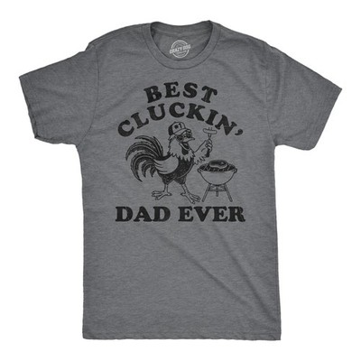 Mens Funny T Shirts Best Cluckin Dad Ever Sarcastic Fathers Day Graphic Novelty