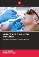 Lasers Em Medicina DentáRia Stuti Gupta