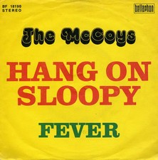 The McCoys Hang On Sloopy / Fever 45 U/min 7" Vinyle Single Bellaphon