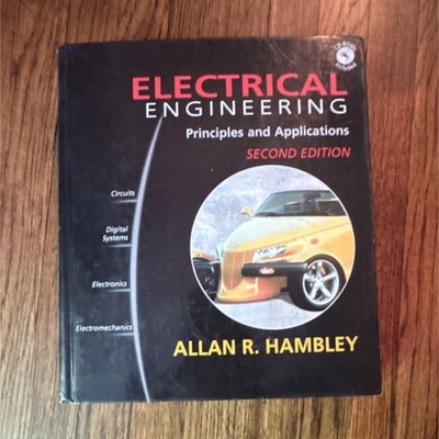 Electrical Engineering Principles & Applications 2nd Ed Hambley Hardcover Prent 