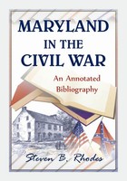 Steven B. Rhodes | Maryland In The Civil War | Taschenbuch | Englisch (2015)
