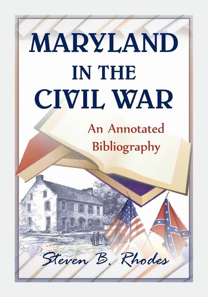 Steven B. Rhodes | Maryland In The Civil War | Taschenbuch | Englisch (2015)-image
