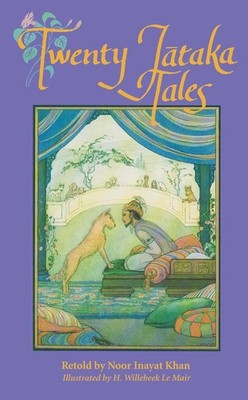 Twenty Jataka Tales by Noor Inayat Khan, Paperback (NEW, SHIPS FREE)