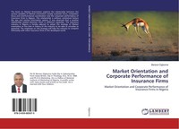 Market Orientation And Corporate Performance Of Insurance Firms Benson Ogbonna