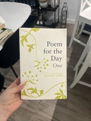 Poem for the Day One By Wendy Cope,Nicholas Albery,Peter Ratcliffe