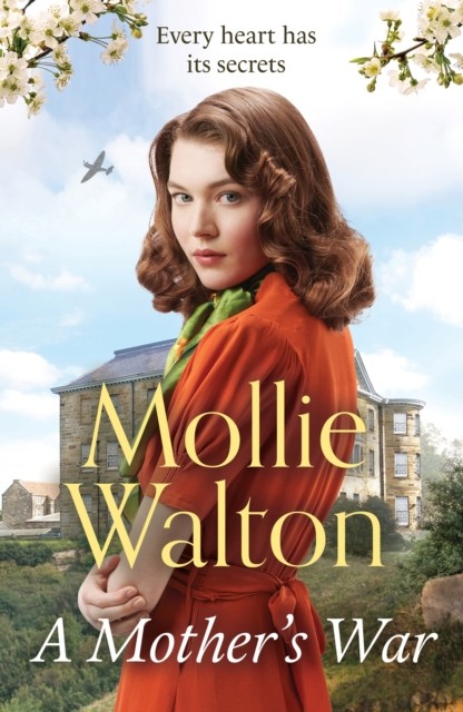 A Mother's War: shortlisted for the Romantic Novelist  by Mollie Walton HARDBACK
