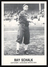 1981 TMCA Renata Galasso Ray Schalk Chicago White Sox #177