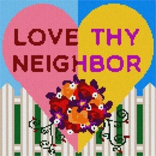 Love Thy Neighbor Needlepoint Kit or Canvas (Jewish/Judaica/Quote/Wisdom/Funny)