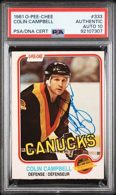 1981 Colin Campbell NHL Director Of Operations Rookie RC PSA 10 Auto POP 1 Rare!