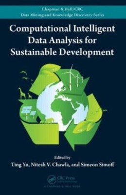 Computational Intelligent Data Analysis For Sustainable Deve...