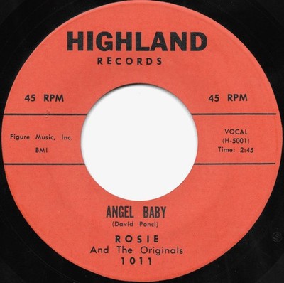 Rosie & The Originals - Angel Baby / Give Me Love (7'') (Very Good (VG)) - 425837