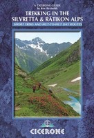 Kev Reynolds - Trekking In The Silvretta And Ratikon Alps Tour Of The - F31Z