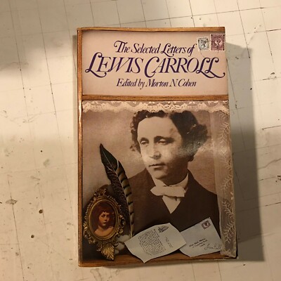 selected letters of lewis carroll pb morton n. cohen alice belles lettres book !