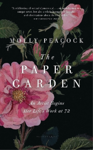 Molly Peacock The Paper Garden (Tascabile)