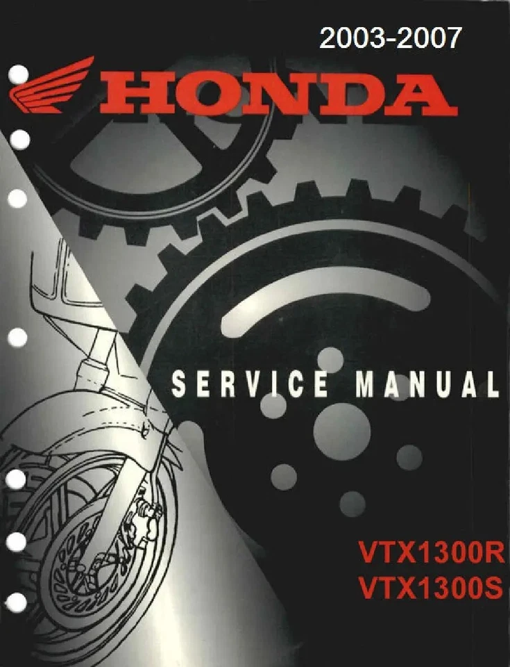 2003-2007 Honda VTX1300 VTX1300R VTX1300S Service Manual Comb Bound