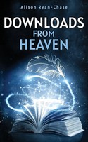 Alison Ryan-Chase | Downloads From Heaven | Taschenbuch | Englisch (2024)