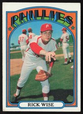 1972 Topps Rick Wise Philadelphia Phillies