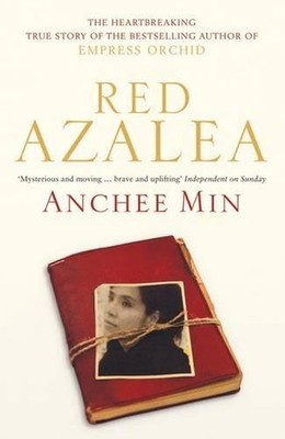 Red Azalea by Anchee Min (English) Paperback Book