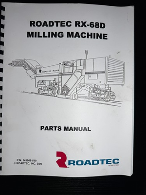 #ad #ad ROADTEC RX 68D MILLING MACHINE PARTS MANUAL w SCHEMATICS $200.00