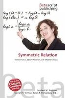 Lambert M. Surhone (U. A.) | Symmetric Relation | Taschenbuch | Englisch (2026)