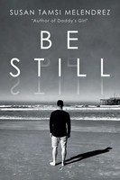 Susan Tamsi Melendrez | Be Still | Taschenbuch | Englisch (2019) | Westbow Press