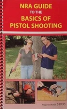 NRA Guide to the Basics of Pistol Shooting - Spiral-bound - GOOD