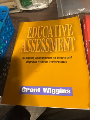 Educative Assessment: Designing Assessments to Inform and Improve Student...