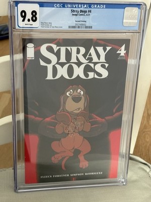 Stray Dogs #4 CGC 9.8 Homage Second Printing
