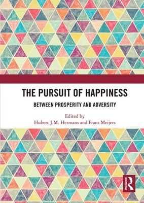 The Pursuit of Happiness Between Prosperity and Adversity Hermans (u. a.) Buch